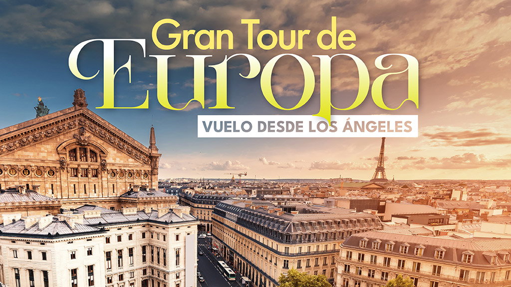 Gran Tour de Europa Vuelo desde Los Ángeles
