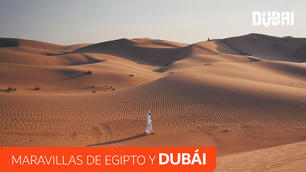 Maravillas de Egipto y Dubái